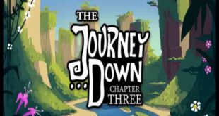 The Journey Down Chapter Three PC Game Free Download