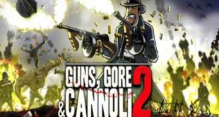 Guns Gore and Cannoli 2 PC Game Free Download