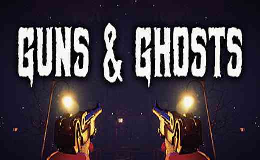 Guns and Ghosts PC Game Free Download