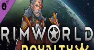 RimWorld Royalty PC Game Free Download