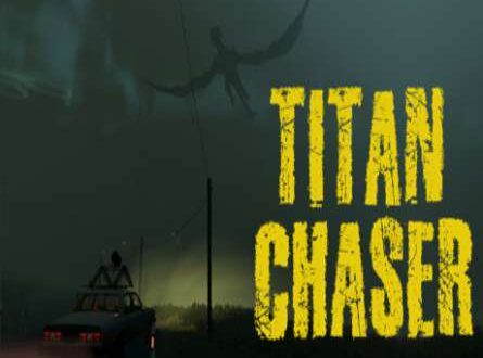 Download Titan Chaser Game For PC Free Full Version