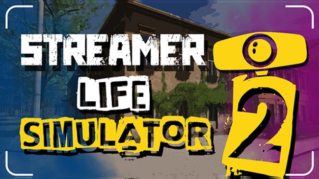 Streamer-Life-Simulator-2-Free-Download